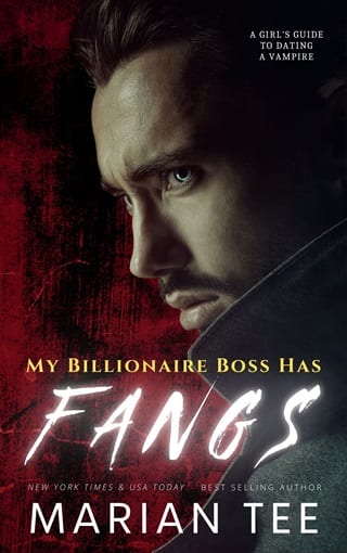 My Billionaire Boss Has Fangs (A Girl's Guide to Dating a Vampire Book 1)