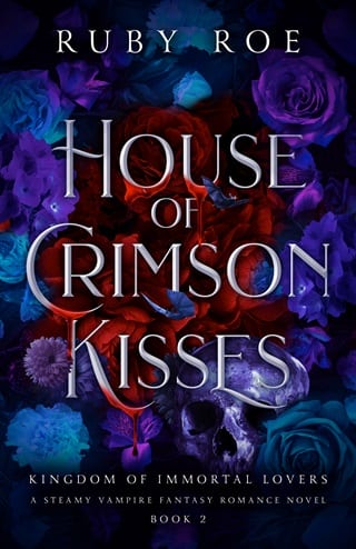 House of Crimson Kisses (Kingdom of Immortal Lovers)