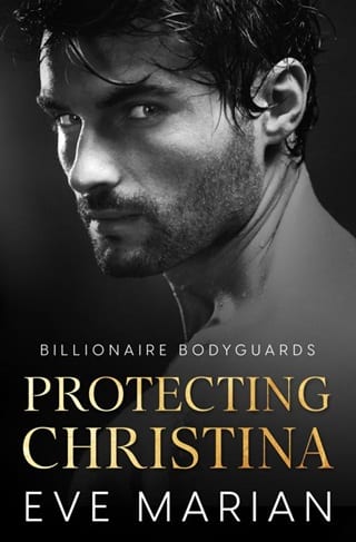 Protecting Christina (Billionaire Bodyguards Book 2)