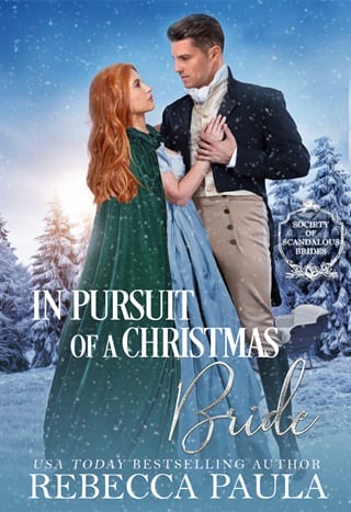 In Pursuit of a Christmas Bride (The Society of Scandalous Brides Book 0.5)