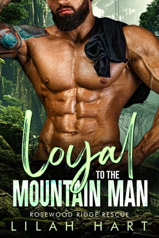 Loyal to the Mountain Man (Rosewood Ridge Rescue Book 3)