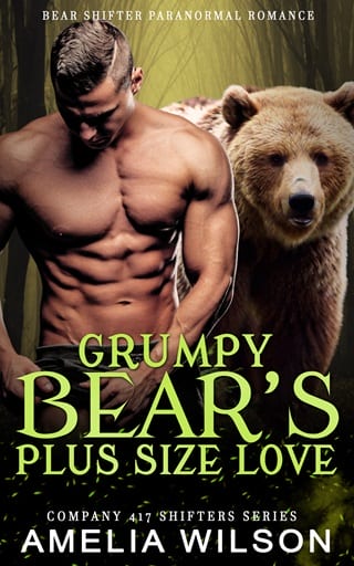 Grumpy Bear's Plus Size Love (Company 417 Shifters, Book 36)