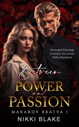 Between Power and Passion (Makarov Bratva Book 1)