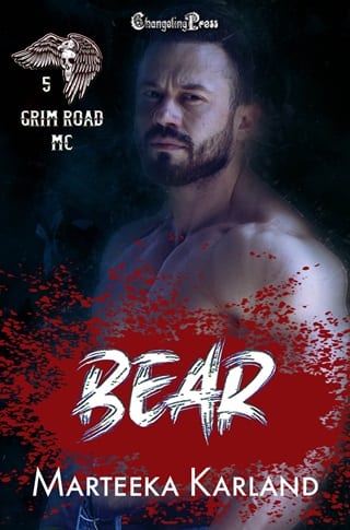 Bear (Grim Road MC Book 5)