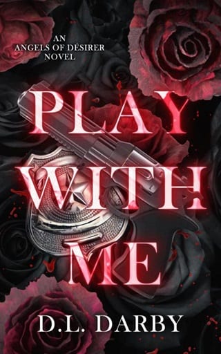 Play With Me (Angels of Désirer Book 3)