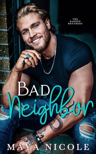 Bad Neighbor (The Badden Brothers)