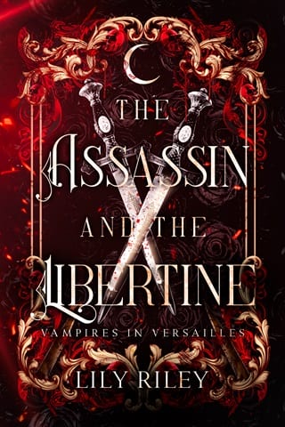 The Assassin and the Libertine (Vampires in Versailles Book 1)