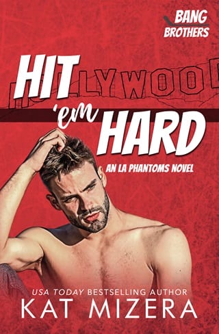 Hit 'em Hard (Bang Brothers Hockey Book 3)