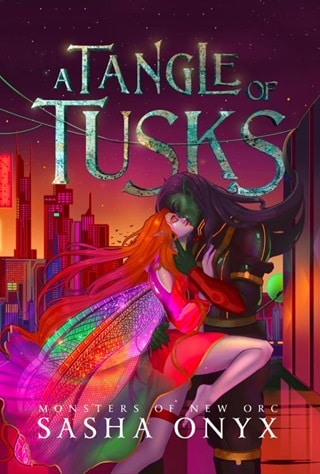 A Tangle of Tusks (Monsters of New Orc Book 1)