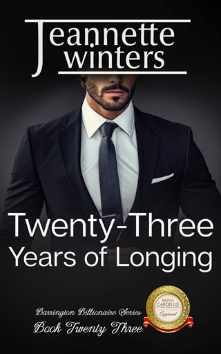 Twenty-Three Years of Longing (Barrington Billionaires Book 23)