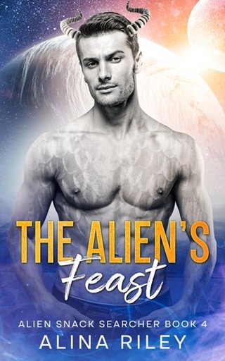 The Alien's Feast (Alien Snack Searcher Book 4)