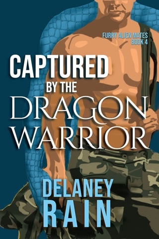 Captured by the Dragon Warrior: MM Furry Alien Romance (Delaney's Furry Alien Mates Book 4)