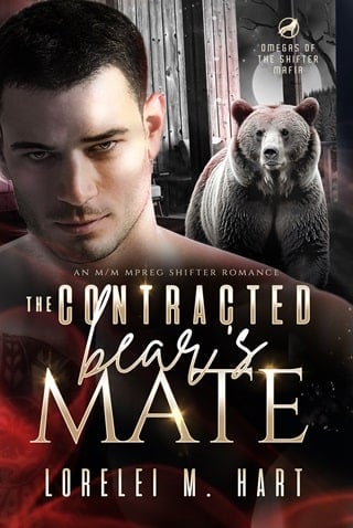 The Contracted Bear's Mate: An M/M Mpreg Shifter Romance (Omegas of the Shifter Mafia Book 3)