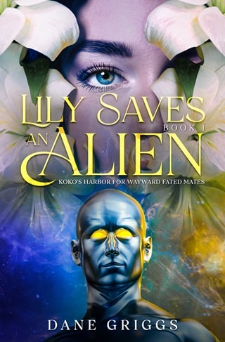 Lily Saves An Alien (Koko's Harbor for Wayward Fated Mates Book 1)