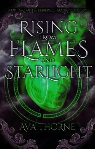 Rising from Flames and Starlight: Book Two of the Embers of Magic Duology (Songs of Adimos 2)