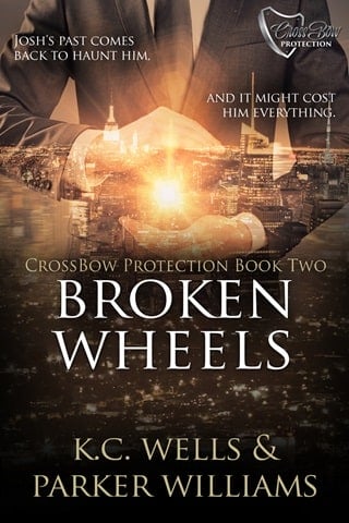 Broken Wheels (CrossBow Protection Book 2)