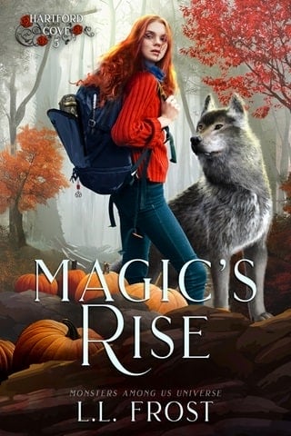 Magic's Rise: Monsters Among Us Universe (Hartford Cove Series Book 5)