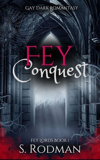 Fey Conquest: Gay Dark Romantasy (Fey Lords Book 1)