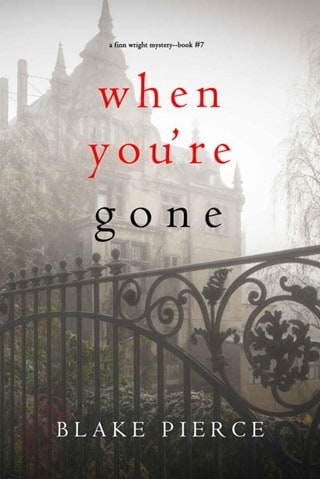 When You're Gone (A Finn Wright FBI Mystery—Book Seven)