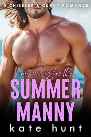 Swooning for the Summer Manny (Chiseled & Curvy Book 10)