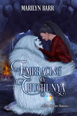 Embracing My Chuchunya: A Snow Monster Romance (Snuggling under Snowdrifts Book 4)