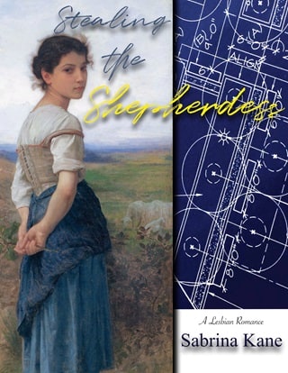 Stealing the Shepherdess: A Lesbian Romance