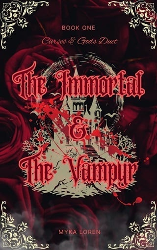 The Immortal & The Vampyr: Curses & Gods Duet