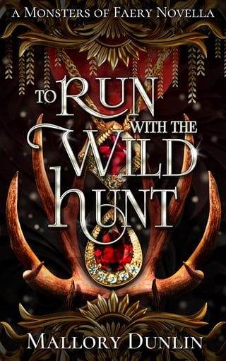 To Run with the Wild Hunt: A Fae Fated Mates Dark Fantasy Romance (Monsters of Faery)