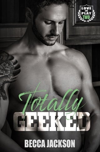 Totally Geeked (Love In Play Book 2)