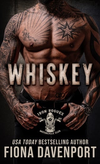 Whiskey (Iron Rogues MC Book 5)