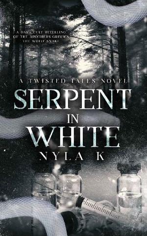 Serpent In White: A Twisted Tales Novel