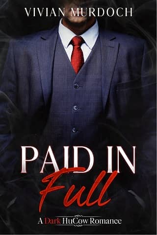 Paid in Full: A Dark HuCow Romance