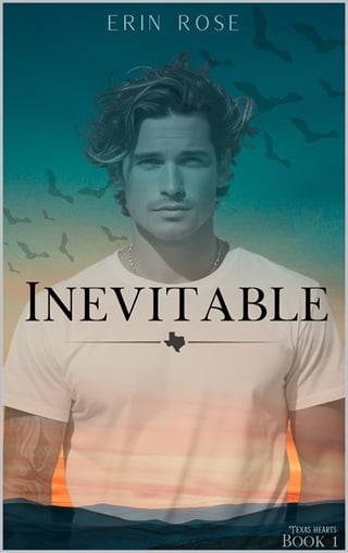 Inevitable (Texas Hearts Book 1)