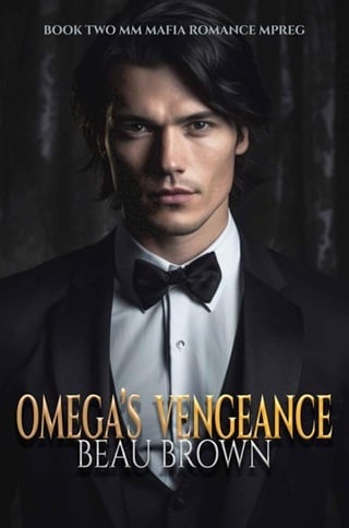 Omega's Vengeance: MM Mafia Romance Mpreg Book Two