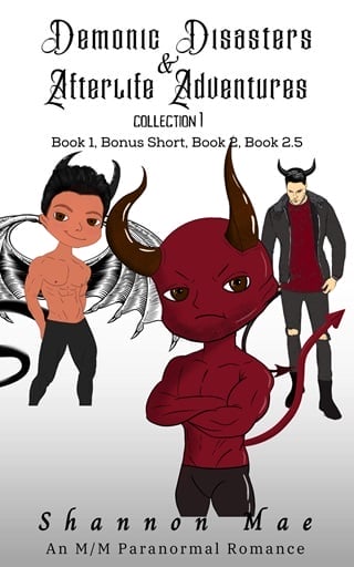 Demonic Disasters and Afterlife Adventures Collection 1