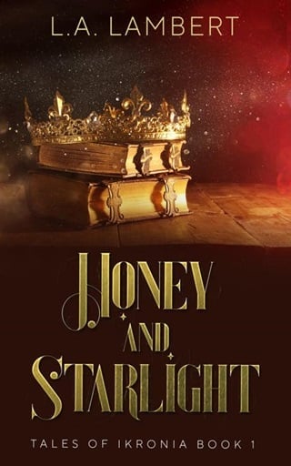 Honey and Starlight (Tales of Ikronia Book 1)