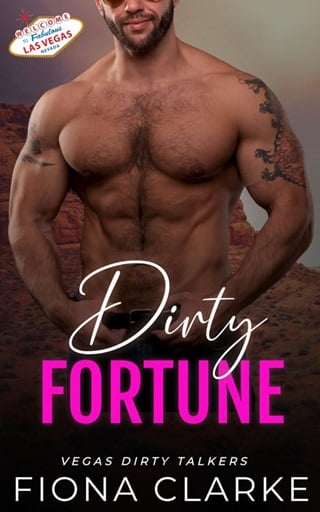 Dirty Fortune: An brother's best friend, age gap romance (Vegas Dirty Talkers Book 5)