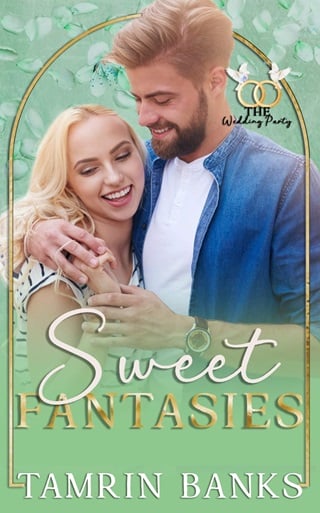 Sweet Fantasies: The Wedding Party Series