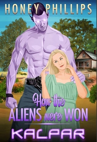 Kalpar (How the Aliens Were Won Book 6)