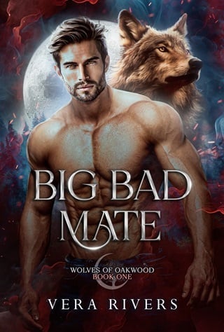 Big Bad Mate (Wolves of Oakwood Book 1)